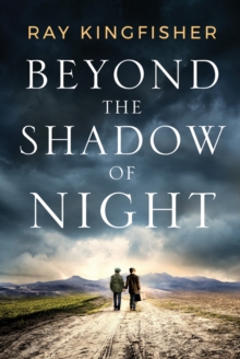 Image for Beyond the shadow of night