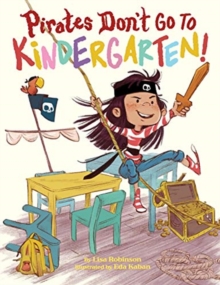 Image for Pirates Don't Go to Kindergarten!