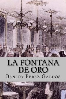 Image for La fontana de oro (Clasic Edition)
