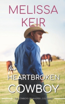 Image for The Heartbroken Cowboy