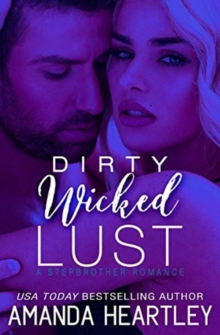Image for Dirty Wicked Lust