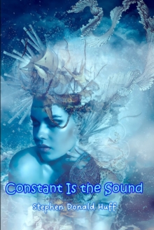 Image for Constant is the Sound