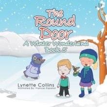 Image for The Round Door : A Winter Wonderland