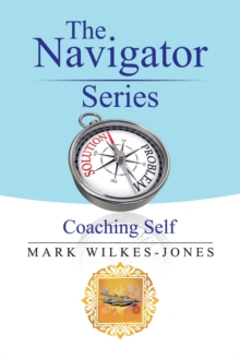 Image for The Navigator Series: Coaching Self