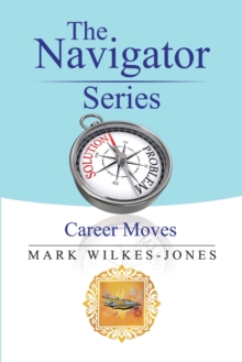 Image for Navigator Series: Career Moves