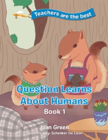 Image for Teacher's Are the Best: Book 1 Question Learns About Humans