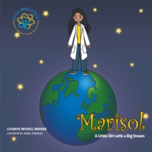 Image for Marisol: A Little Girl with a Big Dream