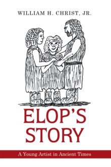 Image for Elop'S Story: A Young Artist in Ancient Times