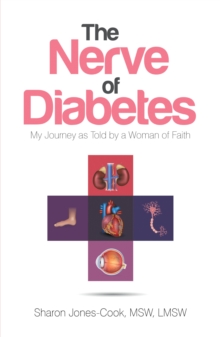 Image for Nerve of Diabetes: My Journey as Told by a Woman of Faith