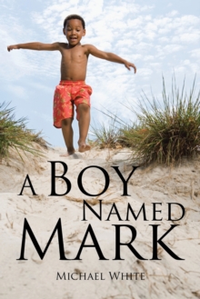 Image for A Boy Named Mark