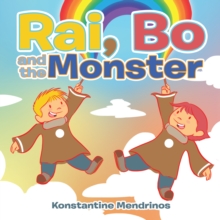 Image for Rai, Bo and the Monster
