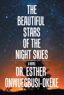 Image for Beautiful Stars of the Night Skies: A Novel