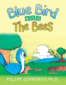 Image for Blue Bird and the Bees