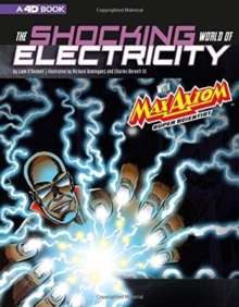 Image for The Shocking World of Electricity with Max Axiom Super Scientist: 4D An Augmented Reading Science Experience
