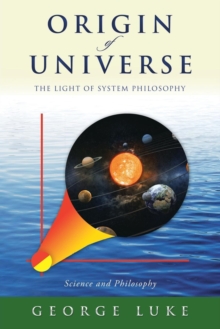 Image for Origin of Universe : The Light of System Philosophy