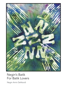 Image for Negin's Batik For Batik Lovers