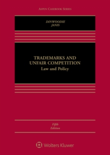 Image for Trademarks and Unfair Competition: Law and Policy