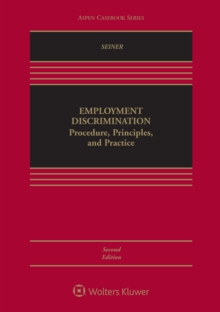 Image for Employment Discrimination: Procedure, Principles, and Practice