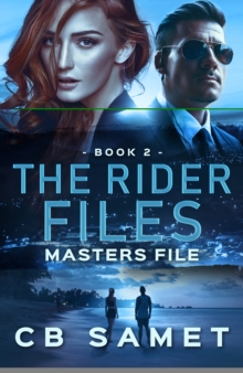 Image for Masters File: The Rider Files Book 2