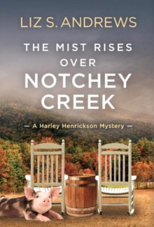 Image for The Mist Rises Over Notchey Creek
