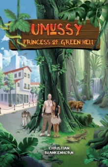 Umussy - Princess of Green Hell