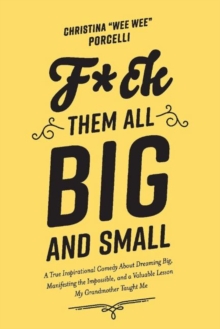 F*ck Them All Big and Small