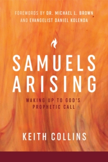 Image for Samuels Arising: Waking Up to God's Prophetic Call