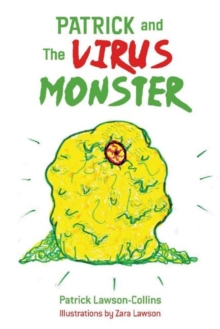 Patrick and The Virus Monster
