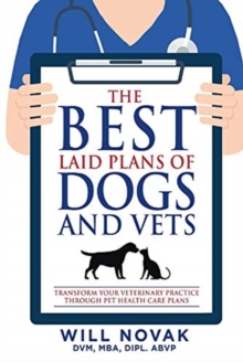 Best Laid Plans of Dogs and Vets