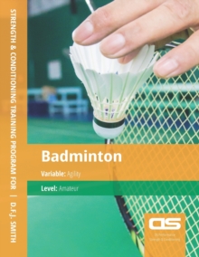Image for DS Performance - Strength & Conditioning Training Program for Badminton, Agility, Amateur