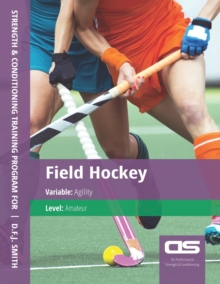 Image for DS Performance - Strength & Conditioning Training Program for Field Hockey, Agility, Amateur