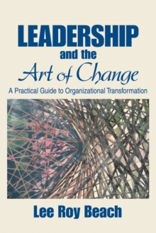 Image for Leadership and the Art of Change