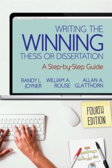 Image for Writing the Winning Thesis or Dissertation: A Step-by-Step Guide