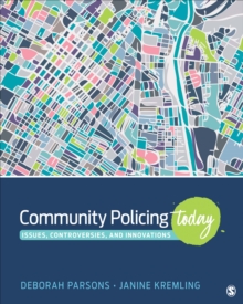 Image for Community policing today: issues, controversies, and innovations