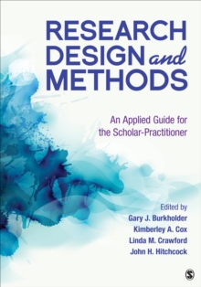 Image for Research design and methods  : an applied guide for the scholar-practitioner