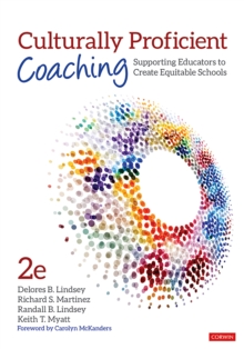 Image for Culturally Proficient Coaching: Supporting Educators to Create Equitable Schools