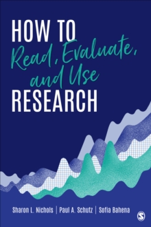Image for How to Read, Evaluate, and Use Research