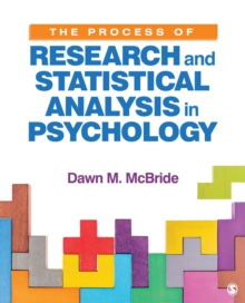 Image for The process of research and statistical analysis in psychology