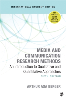 Media and Communication Research Methods – International Student Edition: An Introduction to Qualitative and Quantitative Approaches