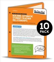 Image for BUNDLE: Smith: The On-Your-Feet Guide to Building Authentic Student-Teacher Relationships: 10 Pack