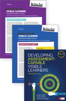 Image for BUNDLE: Frey: Developing Assessment-Capable Visible Learners + Almarode: OYFG to Visible Learning: Assessment-Capable Teachers + Almarode: OYFG to Visible Learning: Assessment-Capable Learners