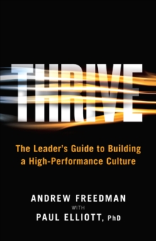 Image for Thrive: The Leader's Guide to Building a High Performance Culture