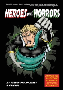 Image for Heroes and Horrors