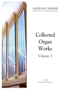 Image for Collected Organ Works, Volume 1