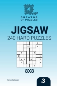 Image for Creator of puzzles - Jigsaw 240 Hard Puzzles 8x8 (Volume 3)