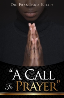 Image for "A Call To Prayer"