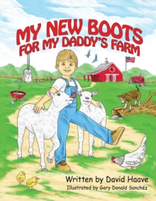 Image for My New Boots for My Daddy's Farm