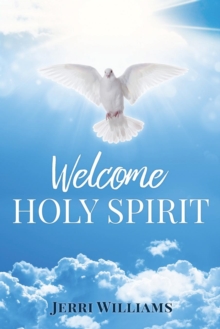 Image for Welcome Holy Spirit