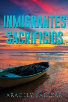 Image for Inmigrantes Sacrificios