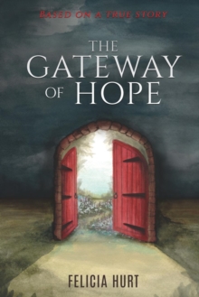 Image for The Gateway of Hope
